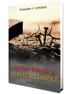 Istoria biblica a Noului Testament Vol.2