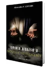 Istoria biblica a Noului Testament Vol.3