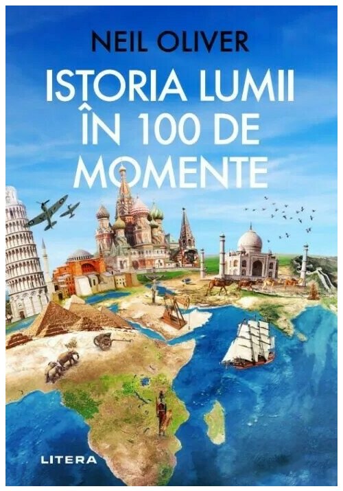 Vezi detalii pentru Istoria Lumii in 100 de Momente