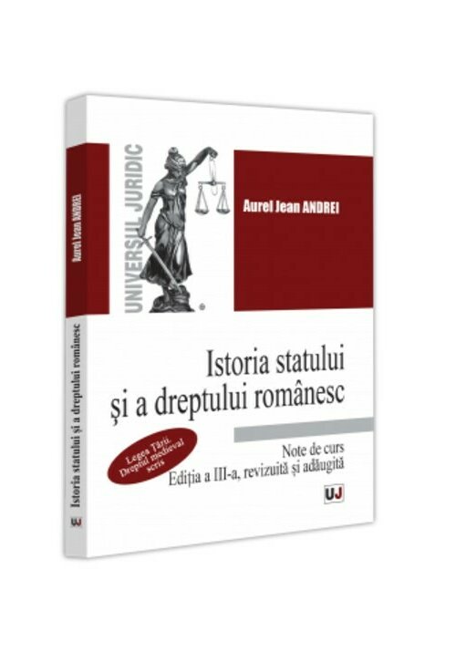 Istoria statului si a dreptului romanesc. Note de curs. Legea Tarii. Dreptul medieval scris