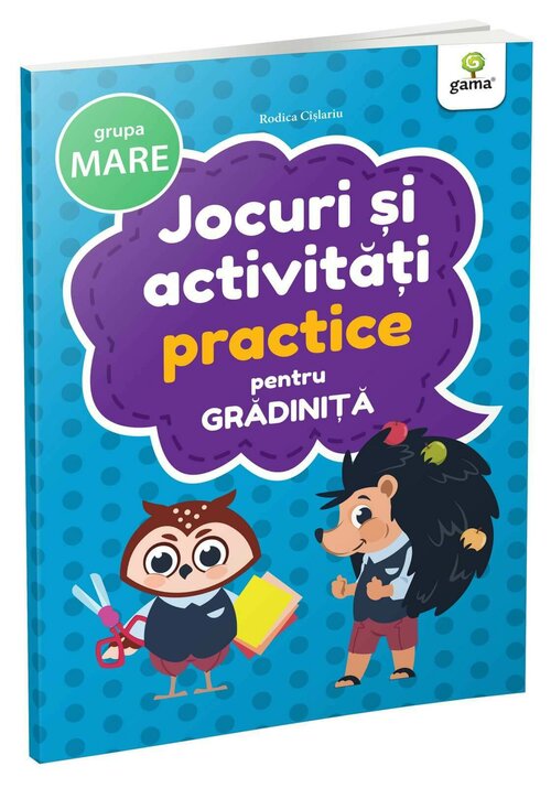 Jocuri si activitati practice • grupa mare