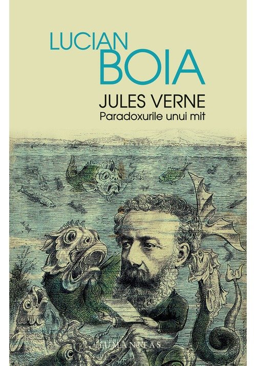 Jules Verne. Paradoxurile unui mit