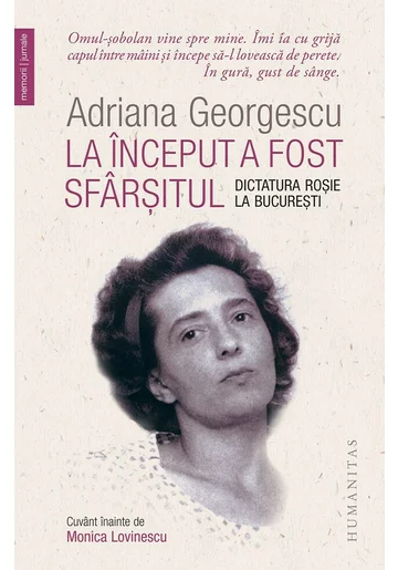 La inceput a fost sfarsitul. Dictatura rosie la Bucuresti