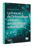 Le francais de l’informatique a travers des documents authentiques