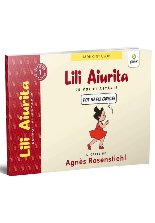 Lili Aiurita: Ce voi fi astazi? (volumul 2)