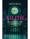 LILITH. Provocarea de a cobori in abisurile fiintei