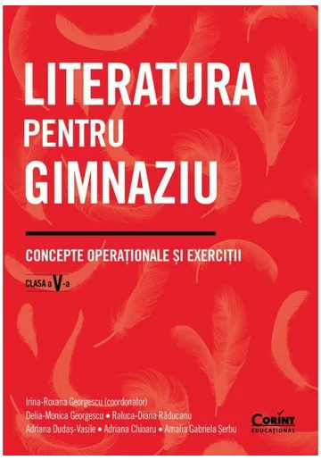 Literatura pentru gimnaziu. Concepte operationale si exercitii. Clasa a V-a