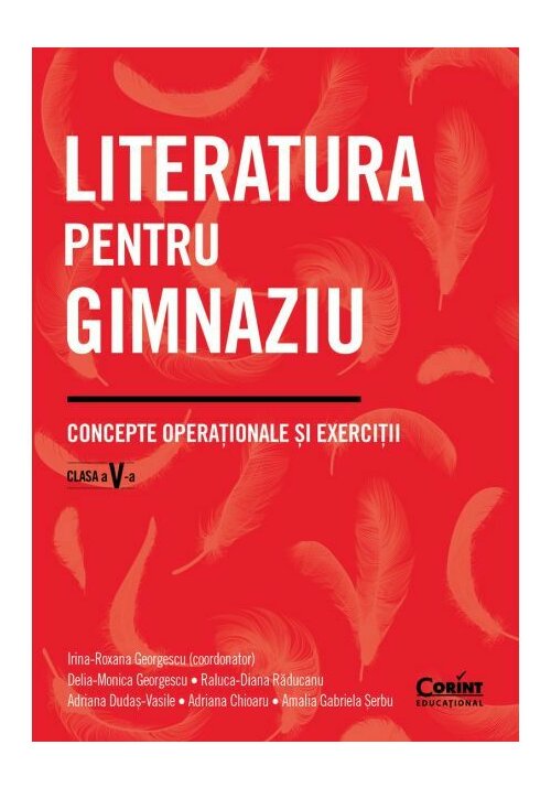 Literatura pentru gimnaziu. Concepte operationale si exercitii. Clasa a V-a