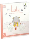 Lulu  iepurasul care locuia in doua case