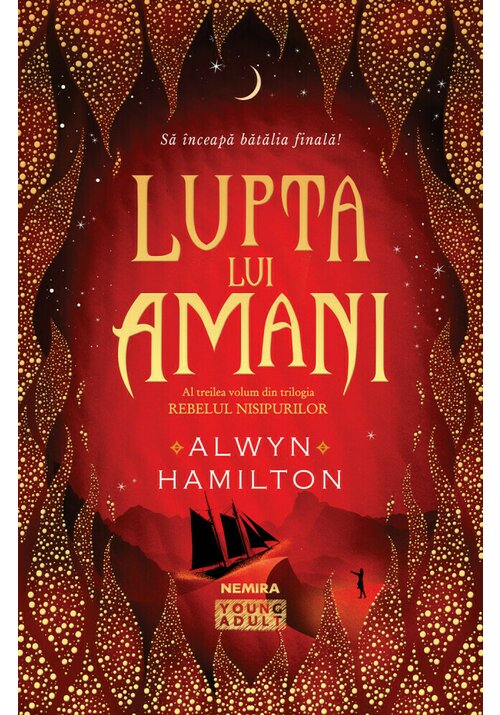 Lupta lui amani (trilogia rebelul nisipurilor, partea a iii-a)