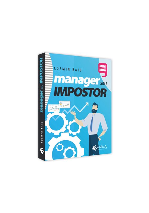 Manager sau impostor: managementul performantei in afaceri