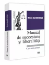 Manual de succesiuni si liberalitati