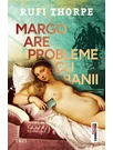 Margo are probleme cu banii