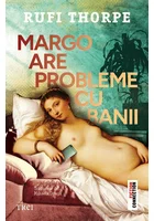 Margo are probleme cu banii