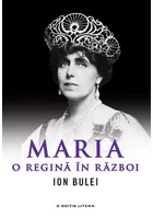 Maria, o regina in razboi