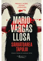 Mario Vargas Llosa, Sarbatoarea Tapului