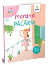 Martina si palaria ei