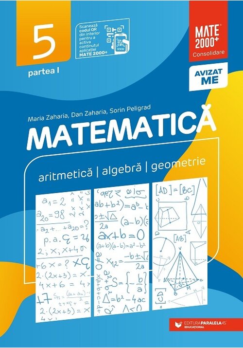 Vezi detalii pentru Matematica. Aritmetica, algebra, geometrie. Clasa a V-a. Consolidare. Partea I