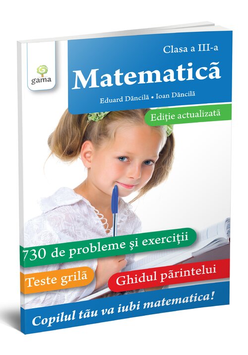 Vezi detalii pentru Matematica. Clasa a III-a. Editie revizuita