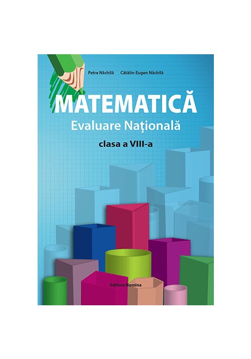 Vezi detalii pentru Matematica – Evaluare nationala clasa a VIII-a