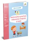 Matematica practica: masurarea timpului si banii