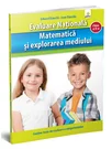 Matematica si explorarea mediului. Evaluare Nationala.