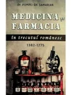 Medicina si farmacia in trecutul romanesc