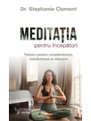 Meditatia pentru incepatori