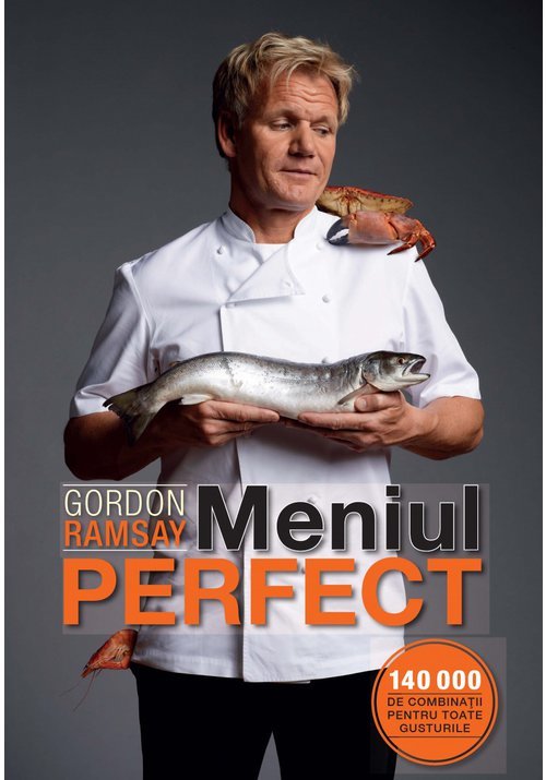 Meniul Perfect - Gordon Ramsay