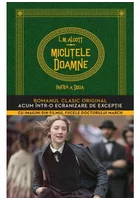 Micutele doamne: partea a doua