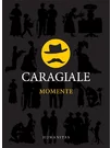 Momente - I.L. Caragiale