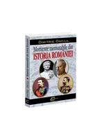 Momente memorabile din istoria Romaniei