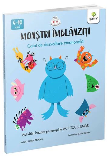 Monstri imblanziti - Activitati bazate pe terapiile ACT  TCC si EMDR