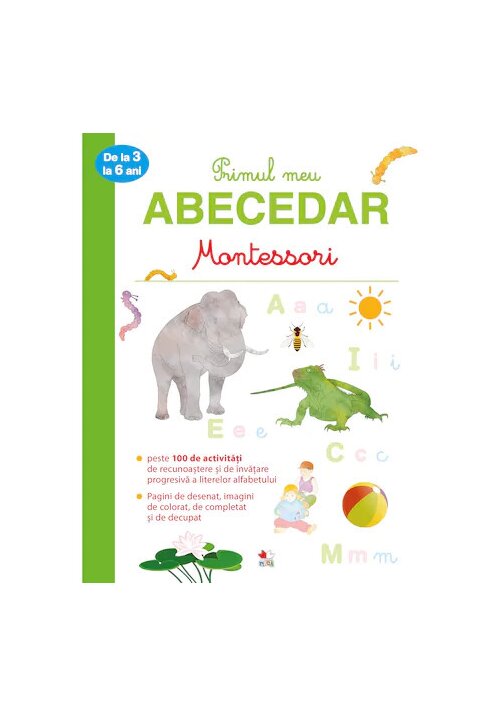 Montessori. primul meu abecedar (3-6 ani)