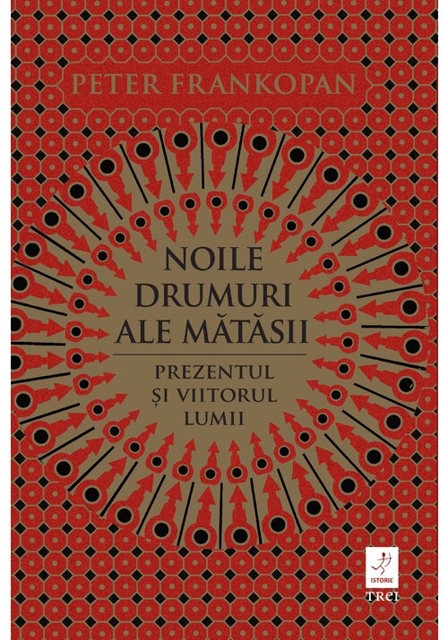 Noile drumuri ale matasii. prezentul si viitorul lumii