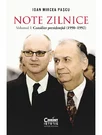 Note zilnice. Vol. 1: Consilier prezidential: (1990-1992)