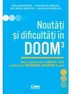 Noutati si dificultati in DOOM3. Teorie si exercitii pentru gimnaziu, liceu si admiterea in invatamantul universitar de profil