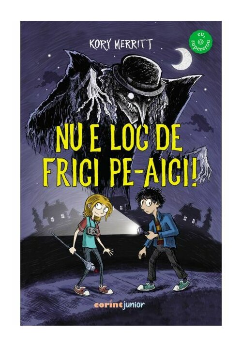 Nu e loc de frici pe-aici!