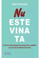 Nu este vina ta