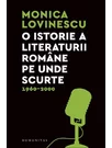 O istorie a literaturii romane pe unde scurte