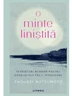 O minte linistita