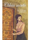 Odaia secreta