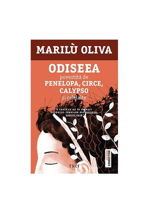 Odiseea povestita de Penelopa, Circe, Calypso si celelalte Odiseea povestita de Penelopa, Circe, Calypso si celelalte