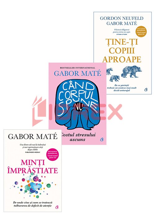 Pachet Gabor Mate. Set 3 carti