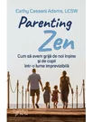 Parenting Zen