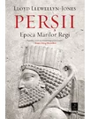 Persii. Epoca Marilor Regi