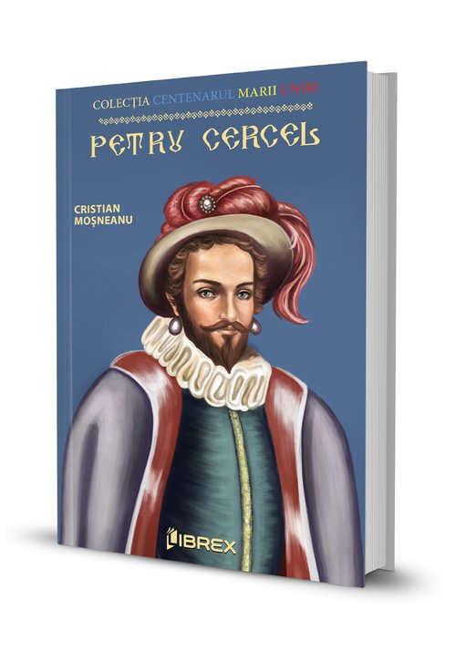 Petru cercel. colectia centenarul marii uniri