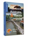 Pierdut in Indonezia, Australia, & Statele Unite