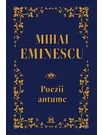 Poezii antume - Mihai Eminescu