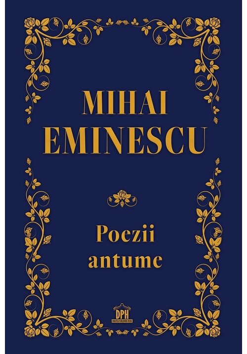 Vezi detalii pentru Poezii antume - Mihai Eminescu